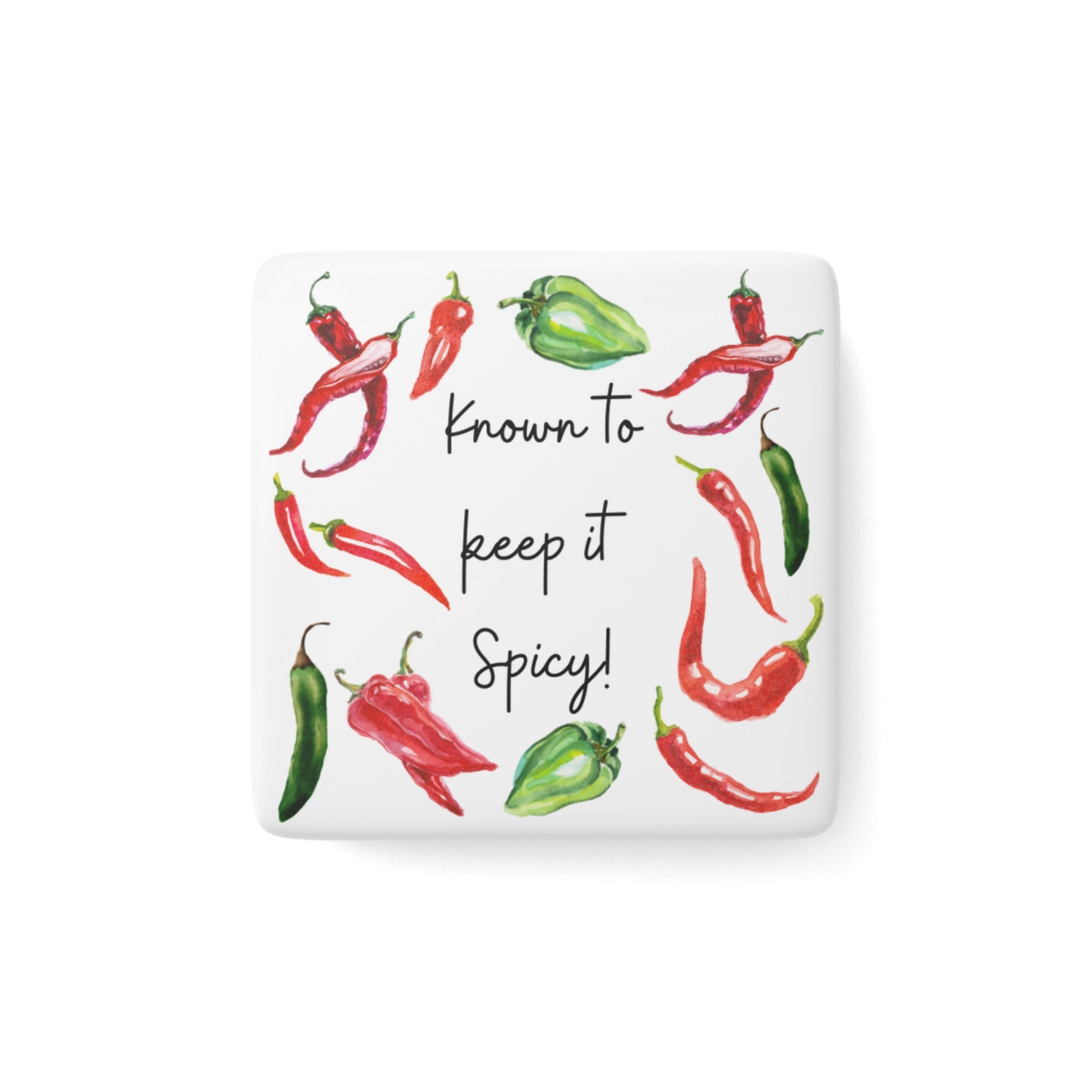 Hot Pepper Magnet - Kitchen Home Decor - Garden Gift - Spicy Pepper Geek - Chili Garden Joke - Fridge Magnet - Porcelain Keep It Spicy Kitchen Decor