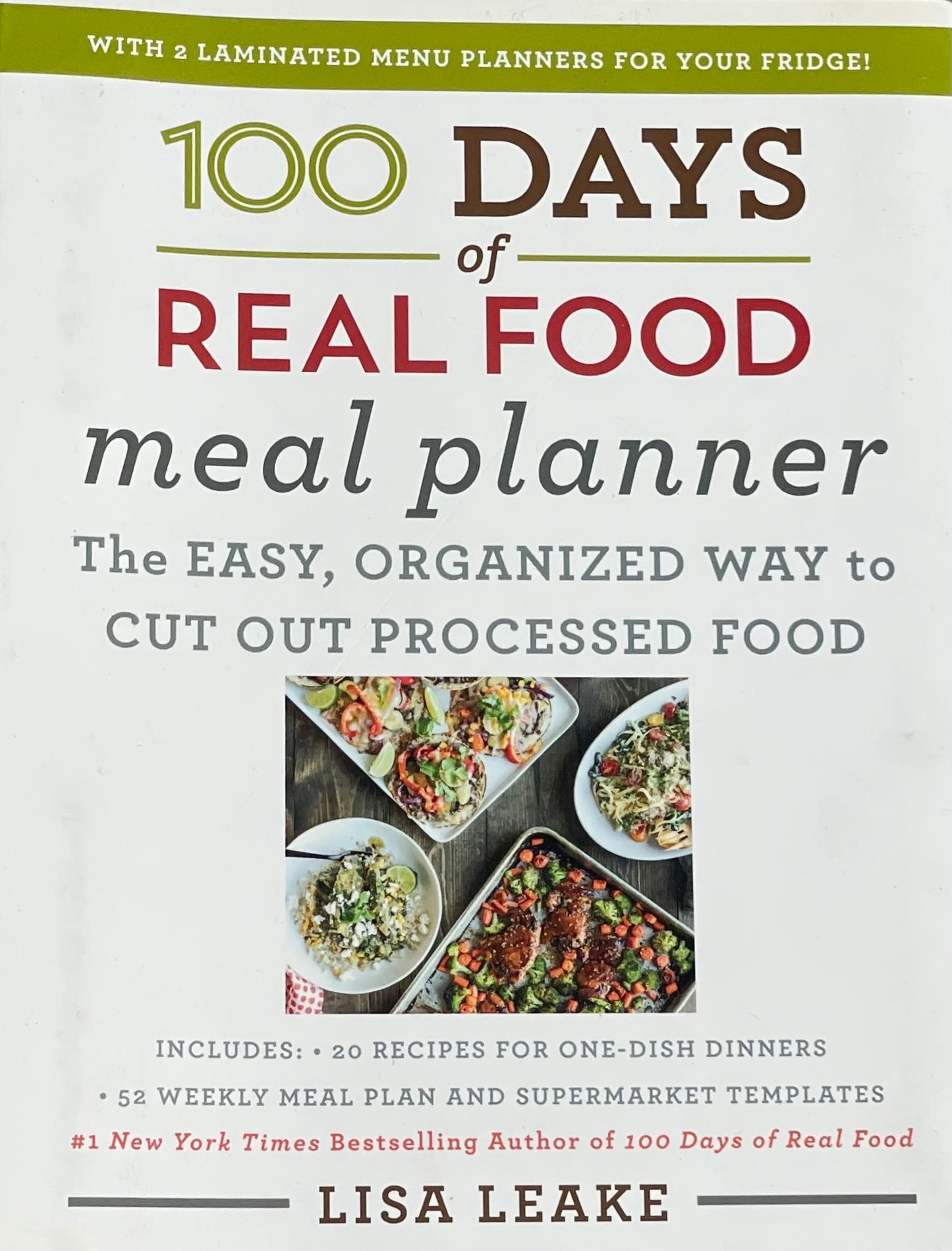 100 days of Real Food Meal Planner Lisa Leake