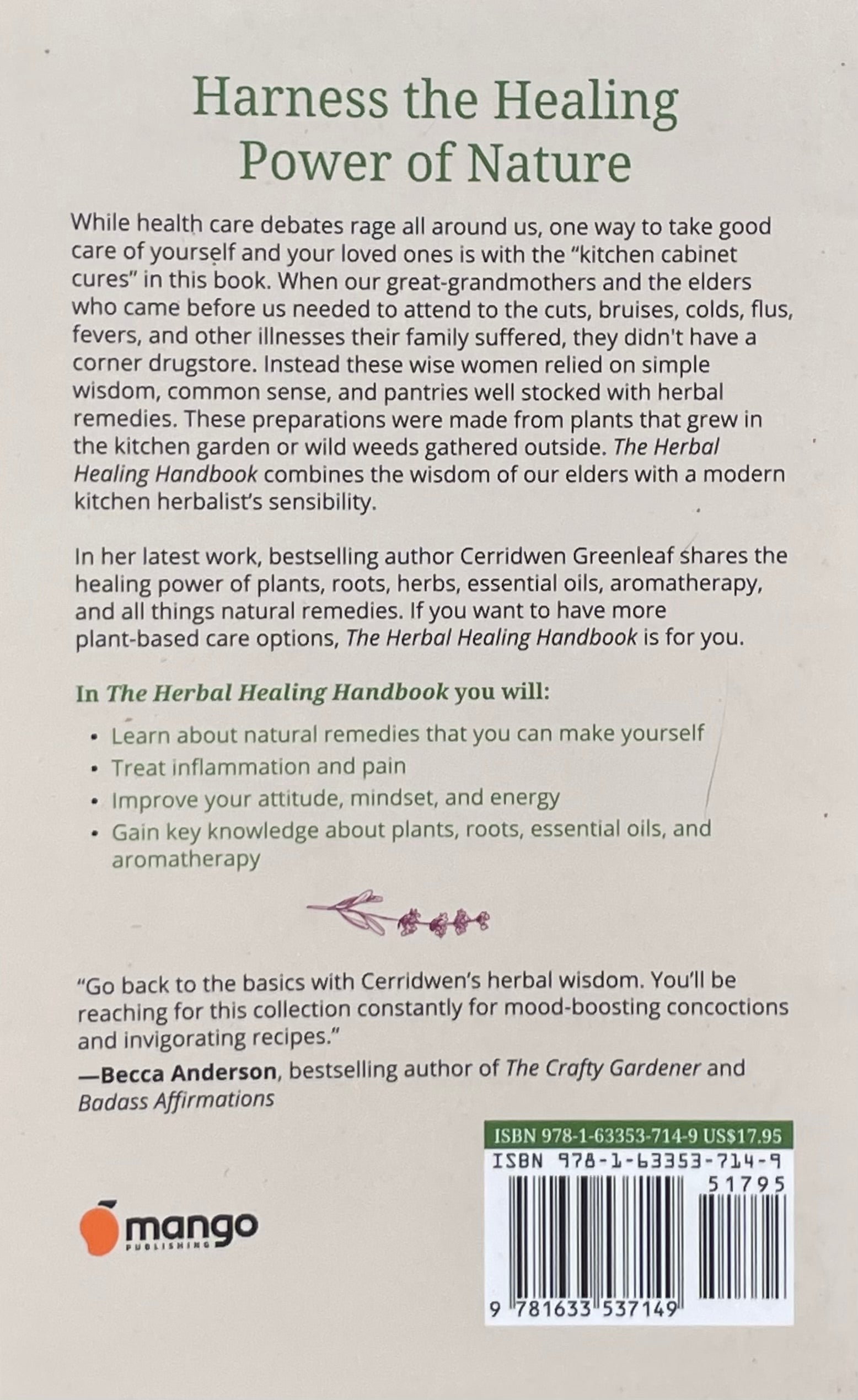 The Herbal Healing Handbook How to use Plants, Essential Oils and Aromatherapy as Natural Remedies