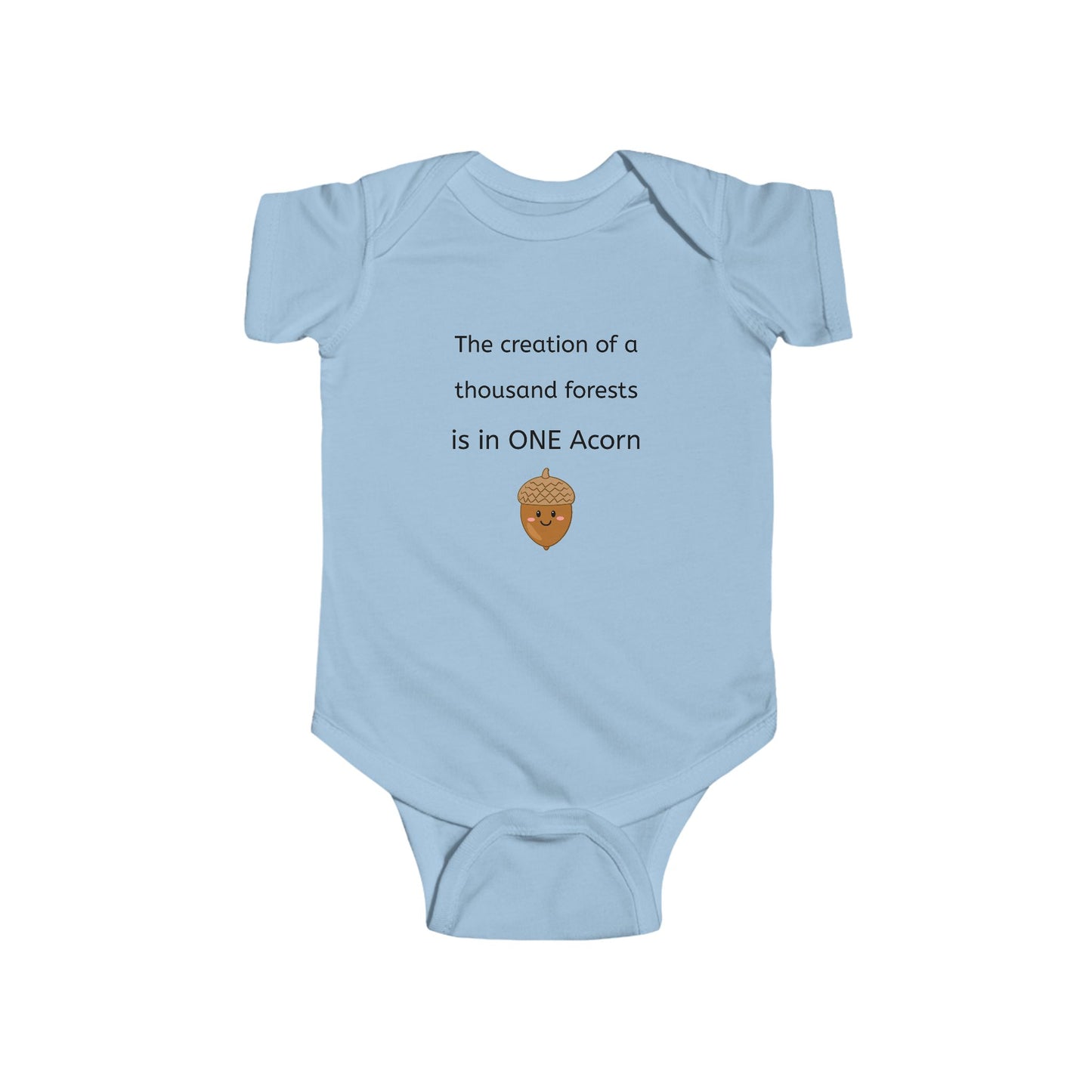 The creation of a thousand forests is in one acorn - Cute Baby Toddler Onesie® Infant Bodysuit, Cute toddler clothing, garden clothing, baby gift