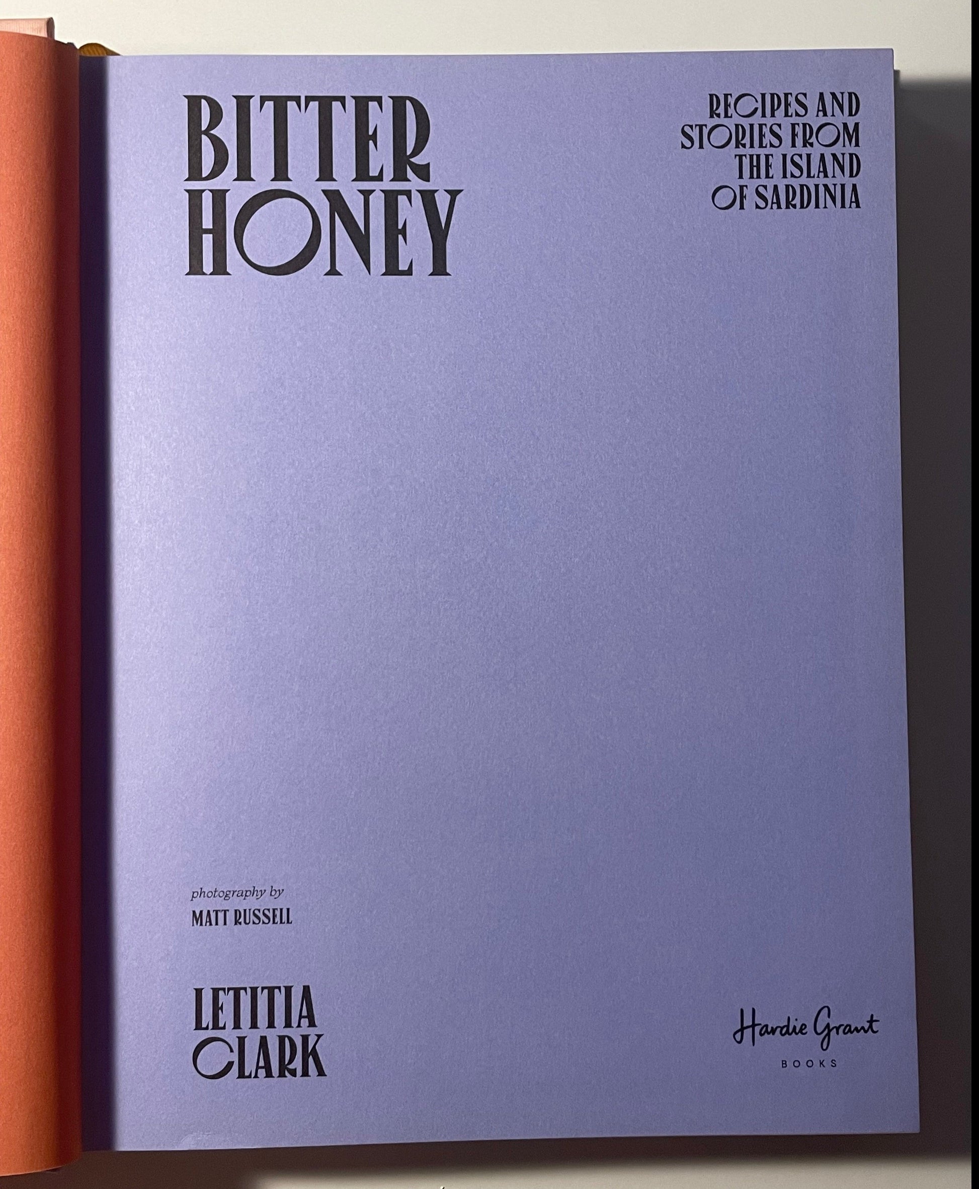 Bitter Honey - Recipes and Stories from the Island of Sardinia