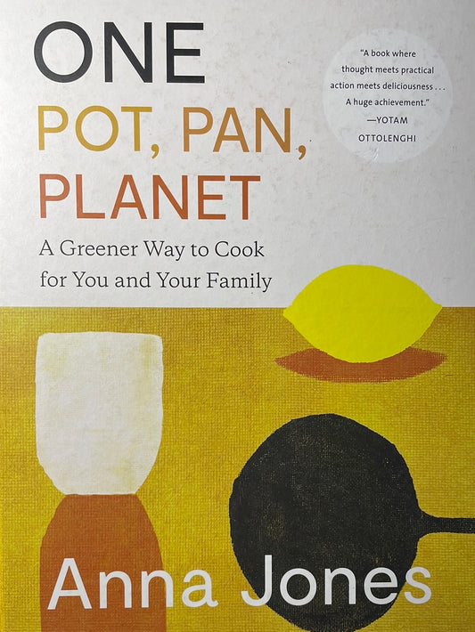 One Pot, Pan, Planet by Anna Jones