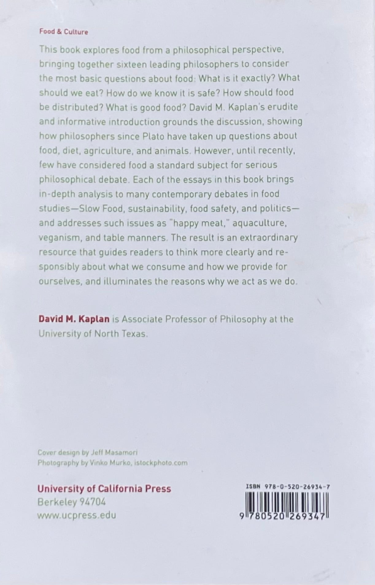 The Philosophy of Food Edited by David Kaplan - Vegan Cooking - Food Science Book - Healthy Eating