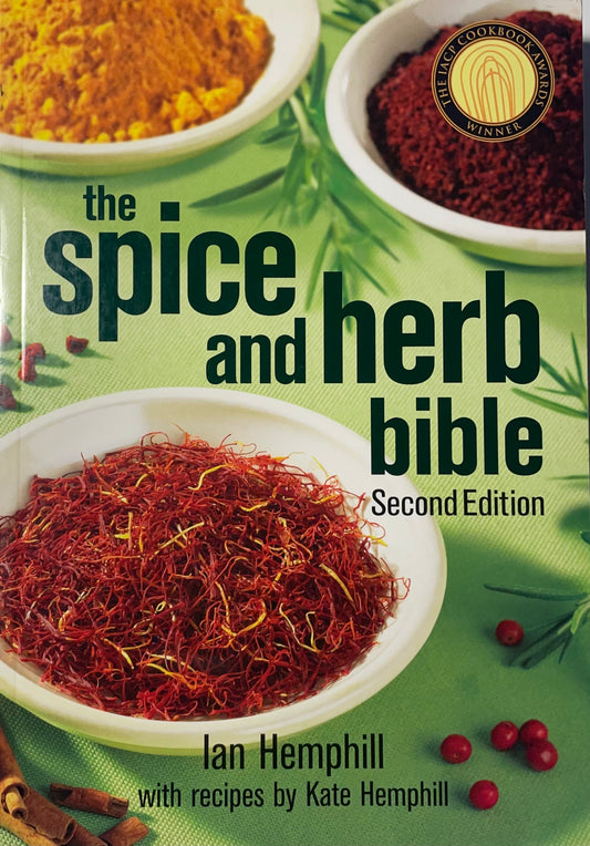 The Spice and Herb Bible - Ian Hempill