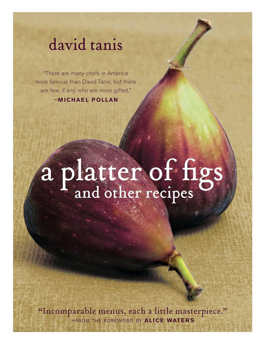 A Platter of Figs and other Recipes